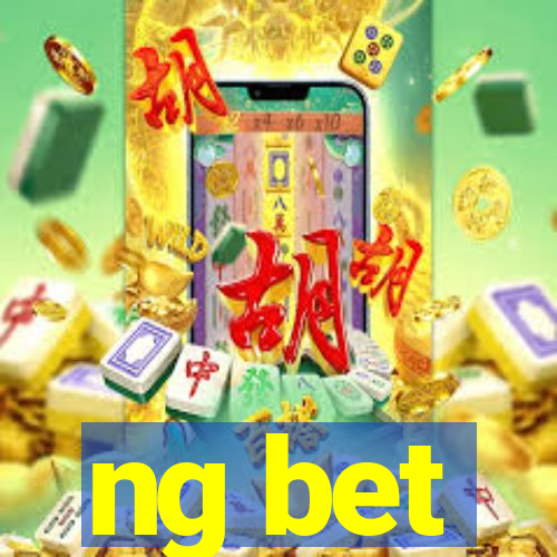 ng bet